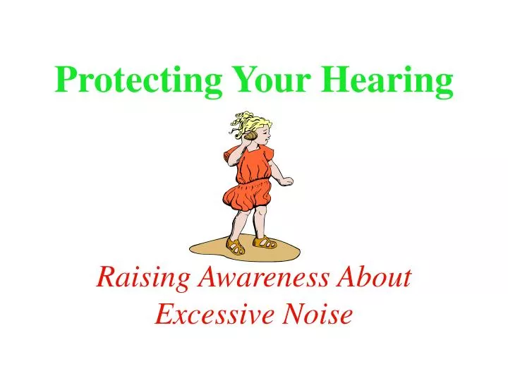 protecting your hearing