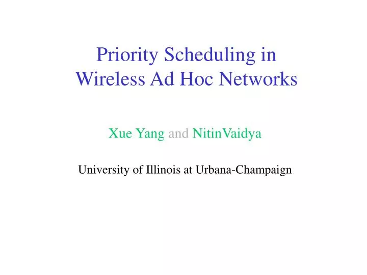 priority scheduling in wireless ad hoc networks