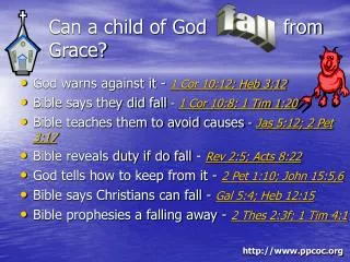 Can a child of God 		 from Grace?