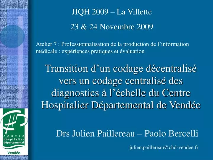 drs julien paillereau paolo bercelli julien paillereau@chd vendee fr