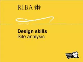 Design skills Site analysis