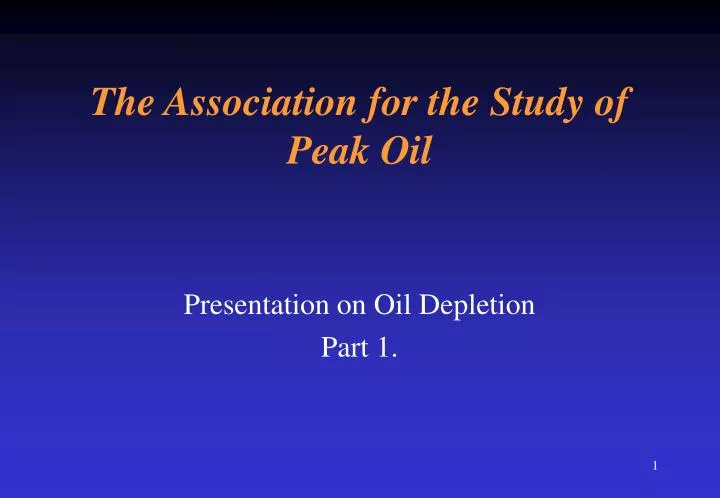 the association for the study of peak oil