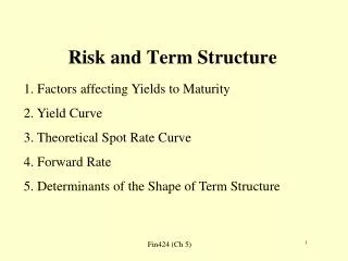 Risk and Term Structure