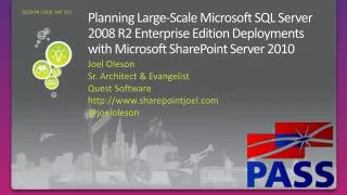 Planning Large-Scale Microsoft SQL Server 2008 R2 Enterprise Edition Deployments with Microsoft SharePoint Server 2010