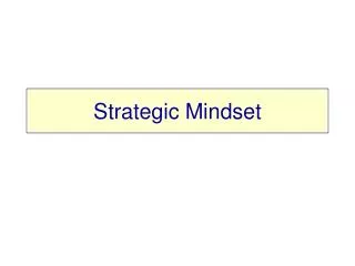 Strategic Mindset