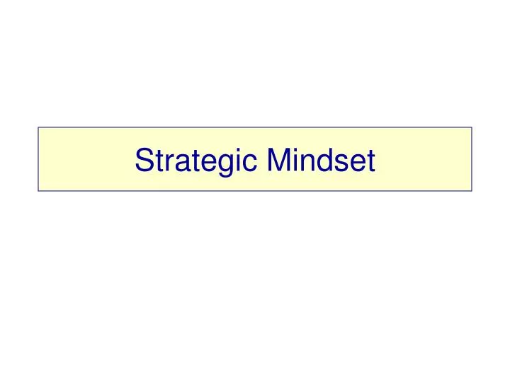 strategic mindset