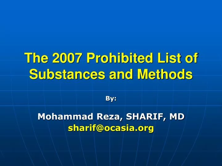 the 200 7 prohibited list of substances and methods