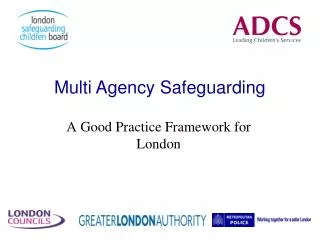 Multi Agency Safeguarding