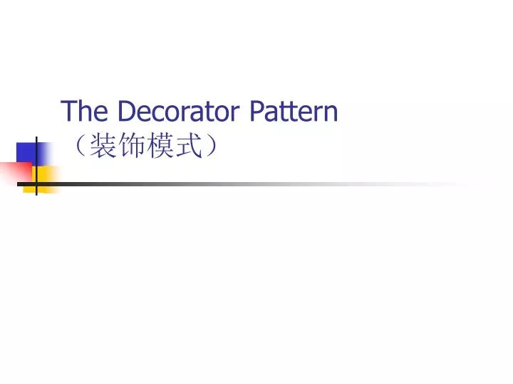 the decorator pattern