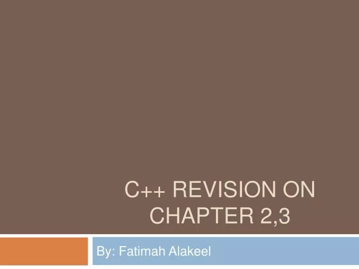 c revision on chapter 2 3