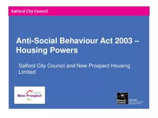 Anti-Social Behaviour Act 2003 – Housing Powers