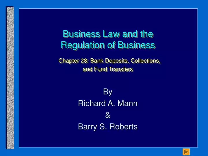 business law and the regulation of business chapter 28 bank deposits collections and fund transfers