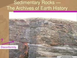 Sedimentary Rocks — The Archives of Earth History