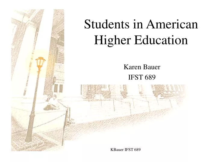 students in american higher education