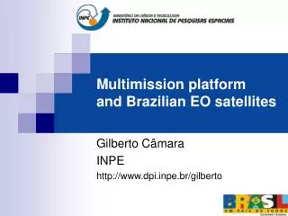Multimission platform and Brazilian EO satellites