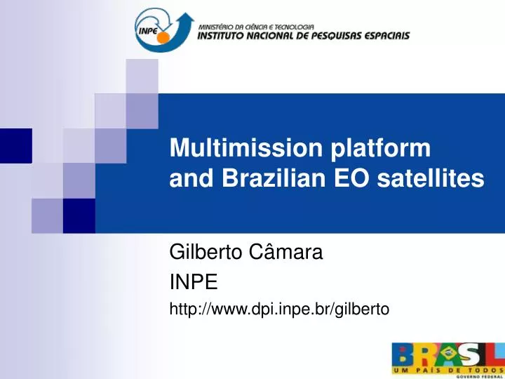 multimission platform and brazilian eo satellites