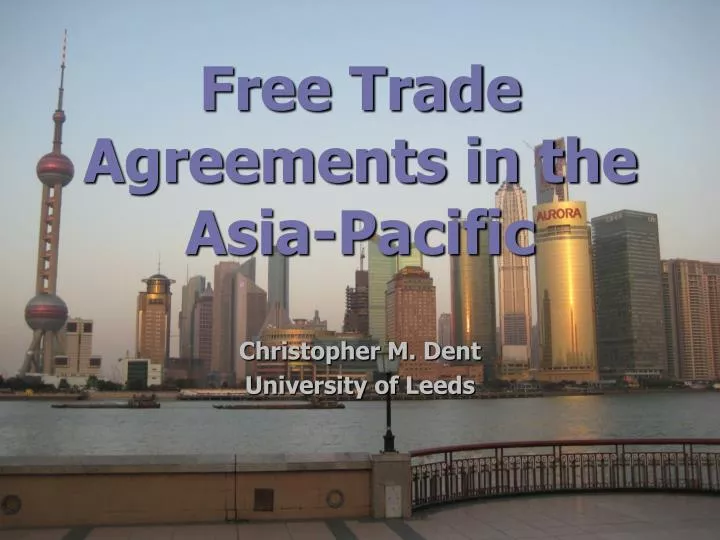free trade agreements in the asia pacific
