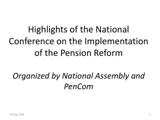 Highlights of the National Conference on the Implementation of the Pension Reform Organized by National Assembly and Pe