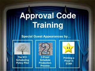 Approval Code Training