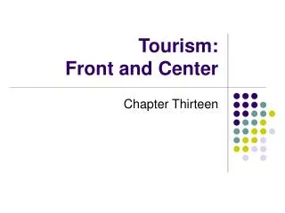 Tourism: Front and Center