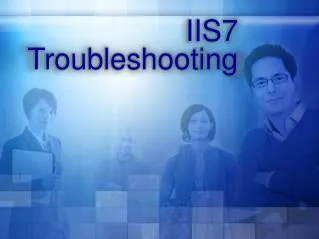 IIS7 Troubleshooting