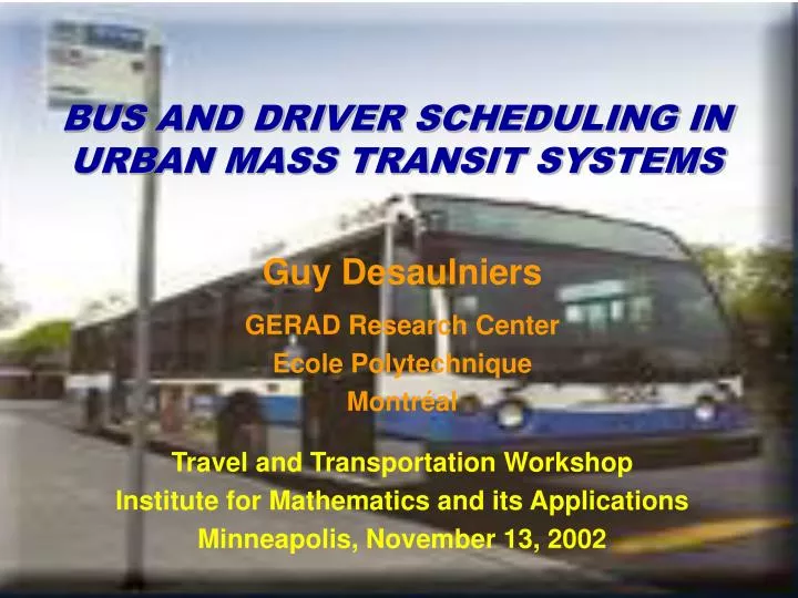 bus and driver scheduling in urban mass transit systems