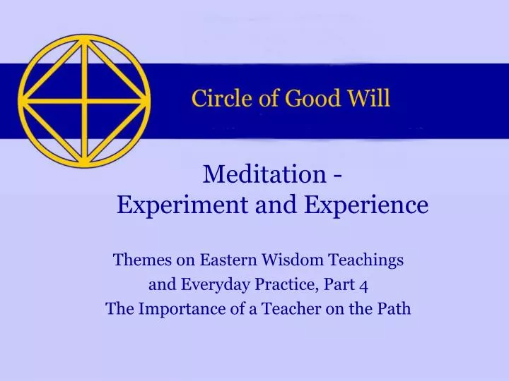 meditation experiment and experience