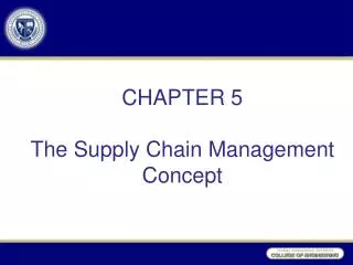 CHAPTER 5 The Supply Chain Management Concept