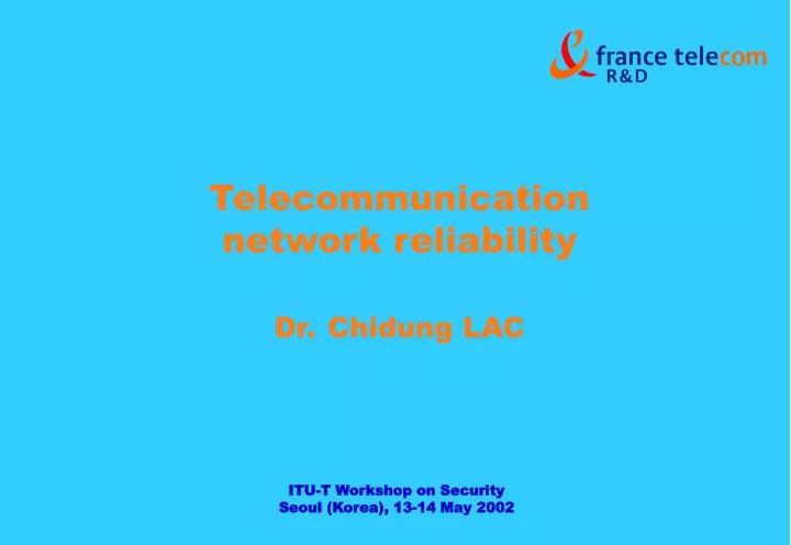telecommunication network reliability dr chidung lac