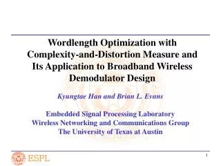 Wordlength Optimization with Complexity-and-Distortion Measure and Its Application to Broadband Wireless Demodulator Des