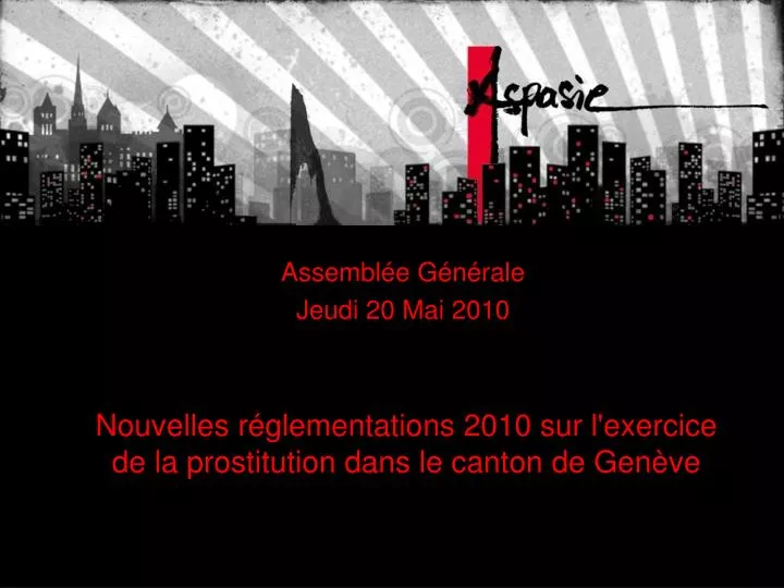 nouvelles r glementations 2010 sur l exercice de la prostitution dans le canton de gen ve