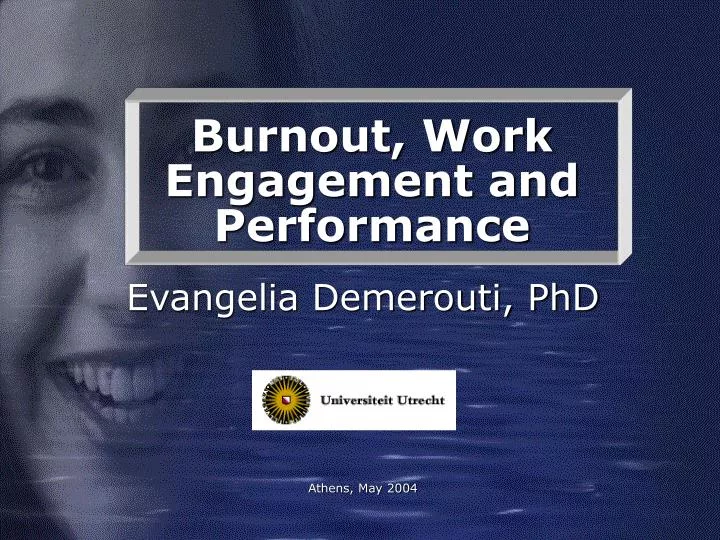 burnout work engagement and performance