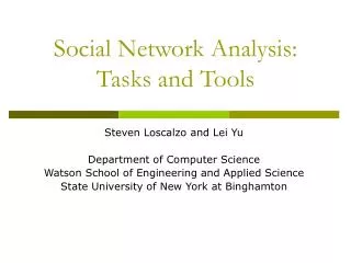Social Network Analysis: Tasks and Tools