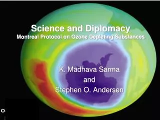 Science and Diplomacy Montreal Protocol on Ozone Depleting Substances