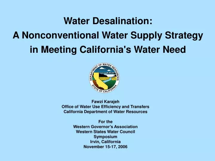 water desalination a nonconventional water supply strategy in meeting california s water need