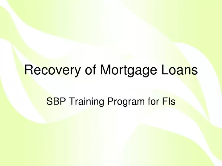 recovery of mortgage loans