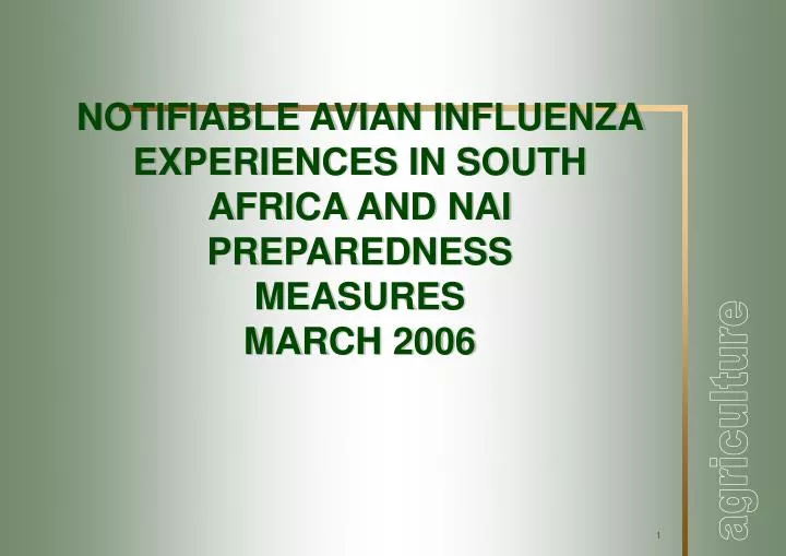 notifiable avian influenza experiences in south africa and nai preparedness measures march 2006