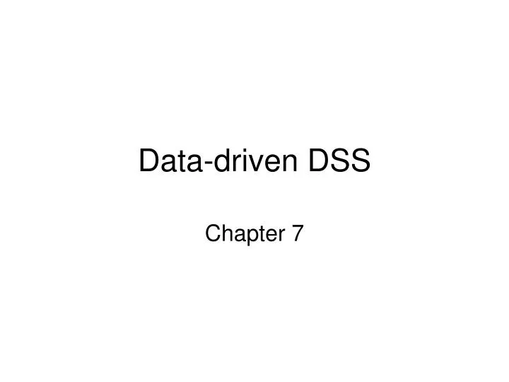 data driven dss
