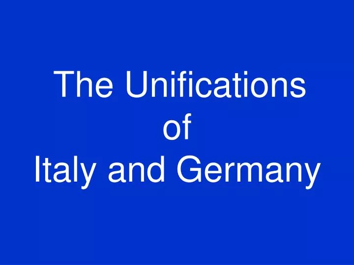 the unifications of italy and germany