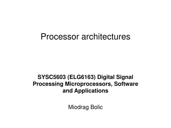 processor architectures