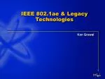 IEEE 802.1ae &amp; Legacy Technologies