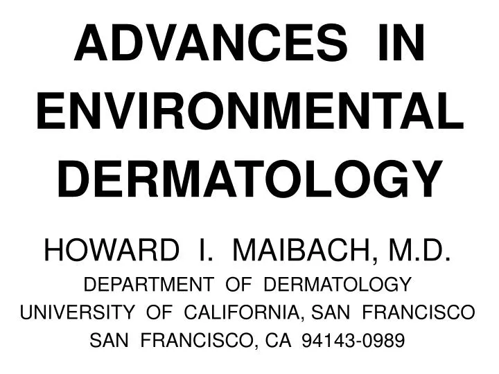 advances in environmental dermatology