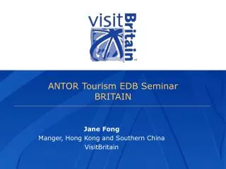 ANTOR Tourism EDB Seminar BRITAIN