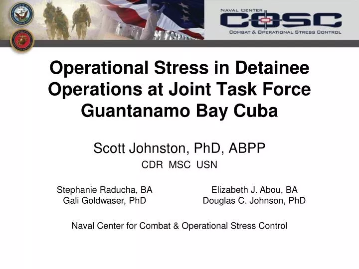 operational stress in detainee operations at joint task force guantanamo bay cuba