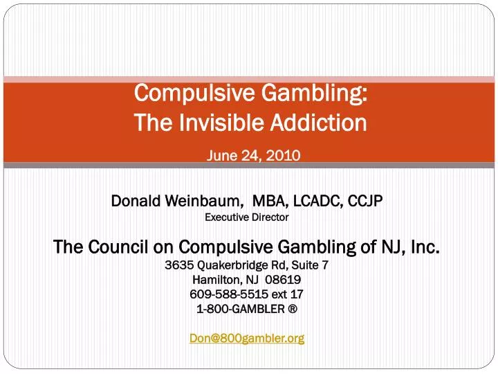 compulsive gambling the invisible addiction june 24 2010