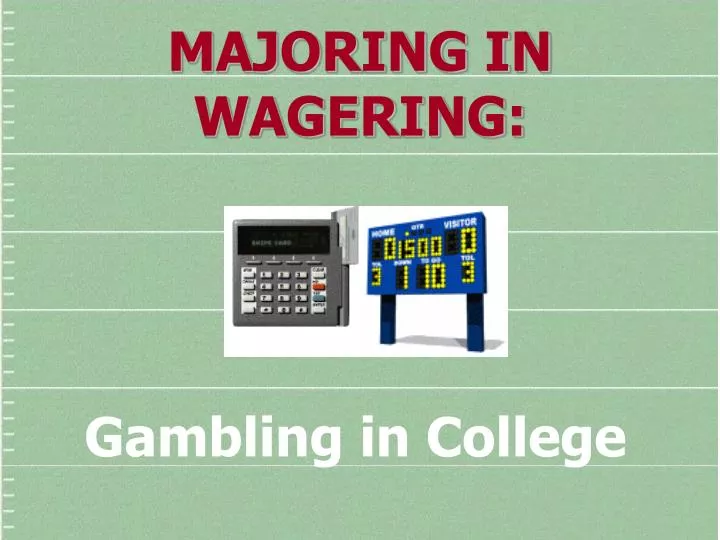 gambling in college