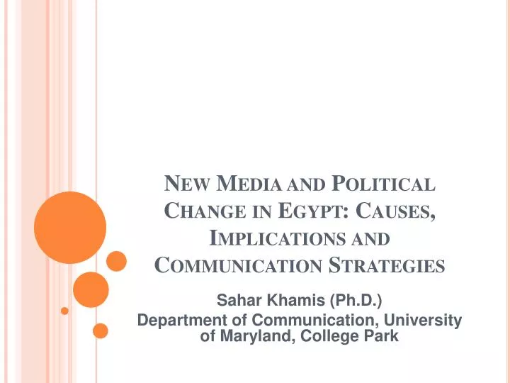 new media and political change in egypt causes implications and communication strategies
