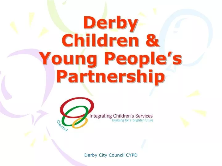 derby children young people s partnership