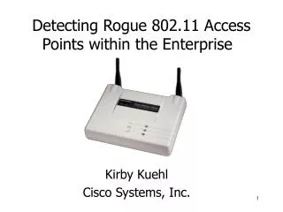 Detecting Rogue 802.11 Access Points within the Enterprise