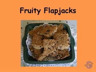 Fruity Flapjacks